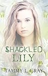 Shackled Lily