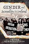 Gender and Sexuality in Ireland (Irish Perspectives)