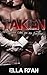 Taken… by Ella Ryan