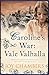 Caroline's War: Vale Valhalla
