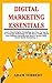 Digital Marketing Essential...