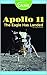 Apollo 11: The Eagle Has La...