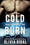 Cold Burn by Olivia Rigal