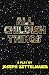 All Childish Things: A Heist Comedy