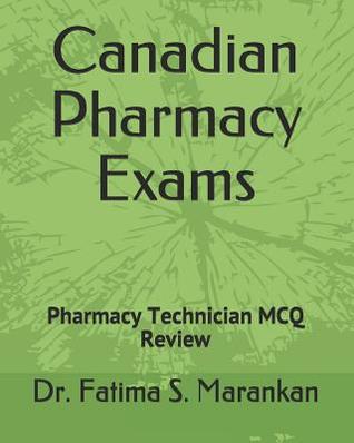 Canadian Pharmacy Exams: Pharmacy Technician MCQ Review