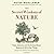 The Secret Wisdom of Nature...