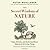 The Secret Wisdom of Nature Lib/E: Trees, Animals, and the Extraordinary Balance of All Living Things; Stories from Science and Observation (Mysteries of Nature Trilogy, 3)