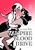 My Very First Vampire Blood...