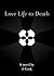 Love Life to Death by Jason Cook