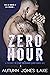 Zero Hour (Lost Kings MC #1...