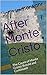 After Monte Cristo: The Cou...