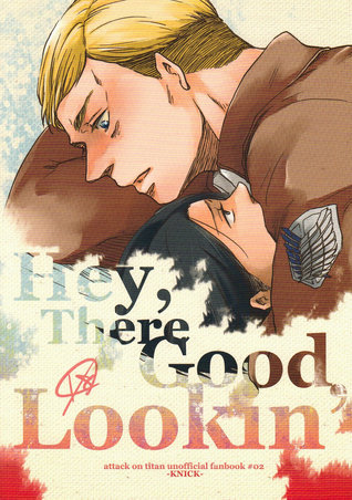 Shingeki no Kyojin dj - Hey, There Good Lookin’