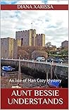 Aunt Bessie Under...