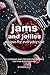 Jams and Jellies Recipes for Everyday Use: 30 Canning and Preserving Recipes for The Best Spreads
