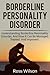 Borderline Personality Disorder by Ross Wilson