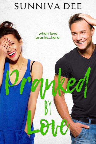 Pranked by Love (#LovePranks, #2)