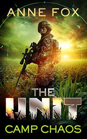 Camp Chaos (The Unit #1)