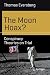 The Moon Hoax?: Conspiracy Theories on Trial (Science and Fiction)