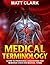 Medical Terminology: Learn ...