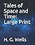 Tales of Space and Time