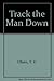 Track the Man Down