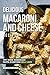 Delicious Macaroni and Chee...