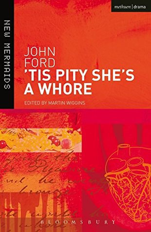 Methuen Drama Tis Pity She's a Whore