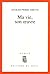 Ma vie, son oeuvre (Cadre R...
