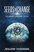 Seeds of Change (Aride Universe #1)