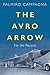 The Avro Arrow: For the Record