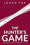 The Hunter's Game by Logan Fox