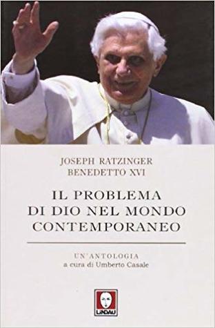 Il problema di Dio nel mondo contemporaneo (Paperback)