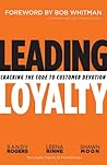 Leading Loyalty: ...