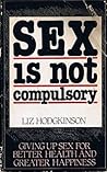 Sex is not compul...