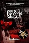 Entre Porcos e Sangue