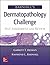 Barnhill's Dermatopathology...