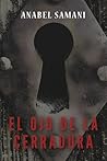 El ojo de la cerr...