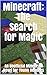 Minecraft: The Search for M...