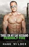 Three On My Gay H...