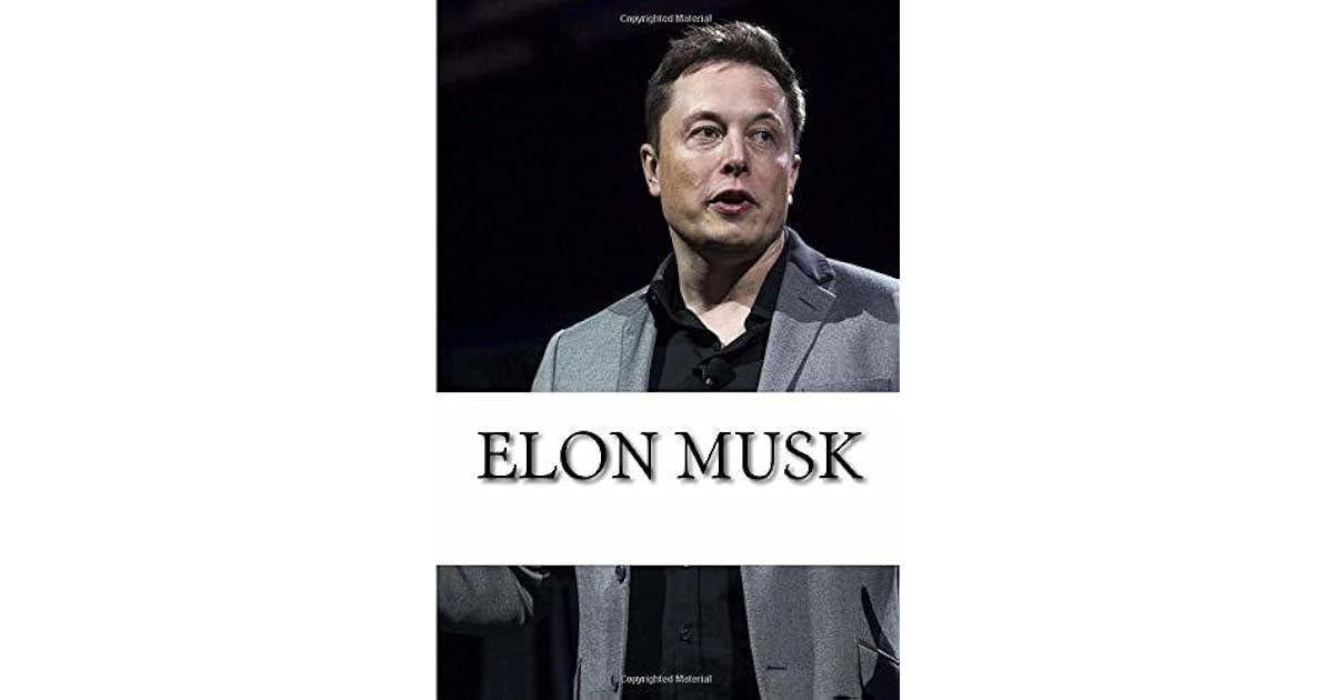 Elon Musk A Biography by Jay Gupta