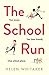 The School Run