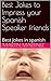 Best Jokes to Impress your Spanish Speaker friends by Martin Martinez