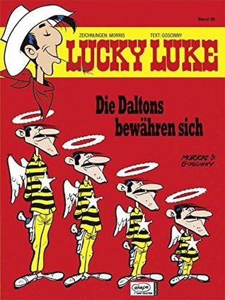 Lucky Luke 30 - Die Daltons bewähren sich (Hardcover)