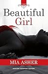 Beautiful girl by Mia Asher