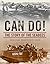 Can Do! by William Bradford Huie