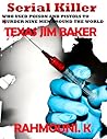 Serial Killer Tex...