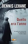 Quello era l'anno