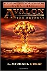 Avalon: The Retreat (The Avalon Series Book 1)