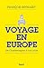 Voyage en Europe: De Charle...