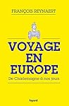 Voyage en Europe:...